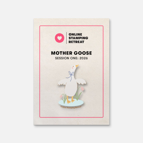 SessionOne_MotherGoose_Square online stamping retreat collectors pin